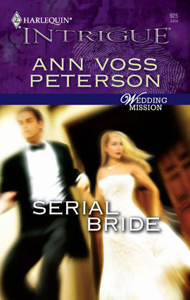 Title details for Serial Bride by Ann Voss Peterson - Available